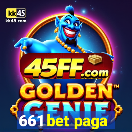 661 bet paga